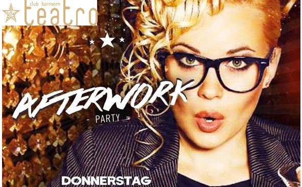 Afterwork-Donnerstag im Teatro