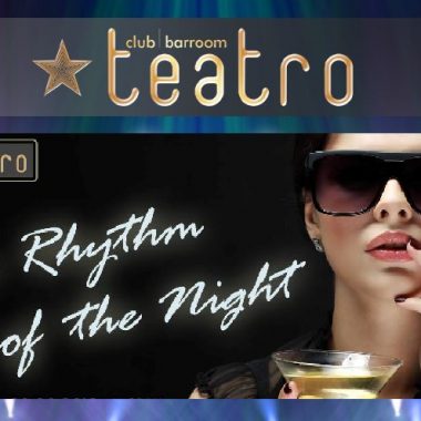 Teatro´s the rythm of the night