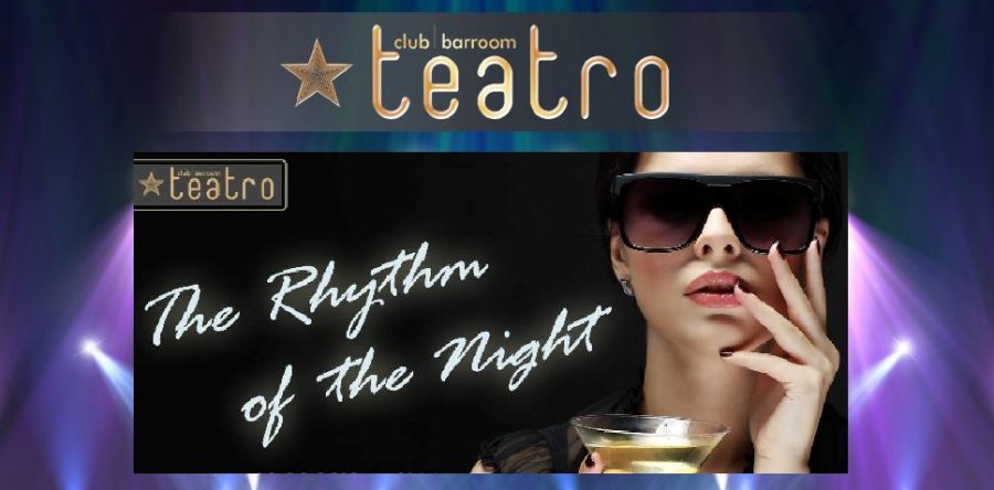Teatro´s the rythm of the night