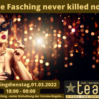 A little Fasching … never killed nobody